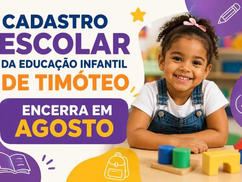 Prefeitura de Timoteo abre cadastro escolar para Educacao Infantil ate agosto soaquinoticias